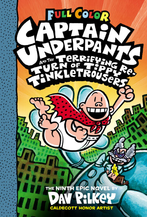 Captain Underpants & The Terrifying Return of Tippy Tinkletrousers Part 9 Color