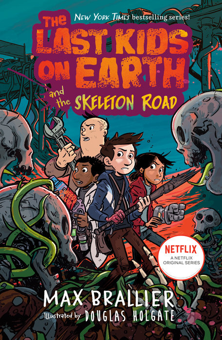 Last Kids On Earth Midnight Vol 6 and The Skelton Road HC
