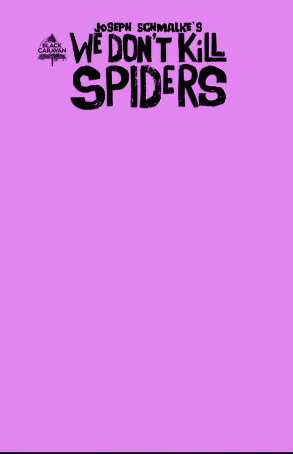 We Dont Kill Spiders #1 Webstore Exclusive Cover Variant