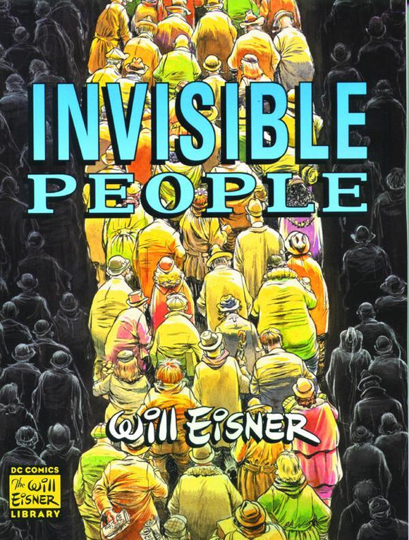 Will Eisners Invisible People Sc