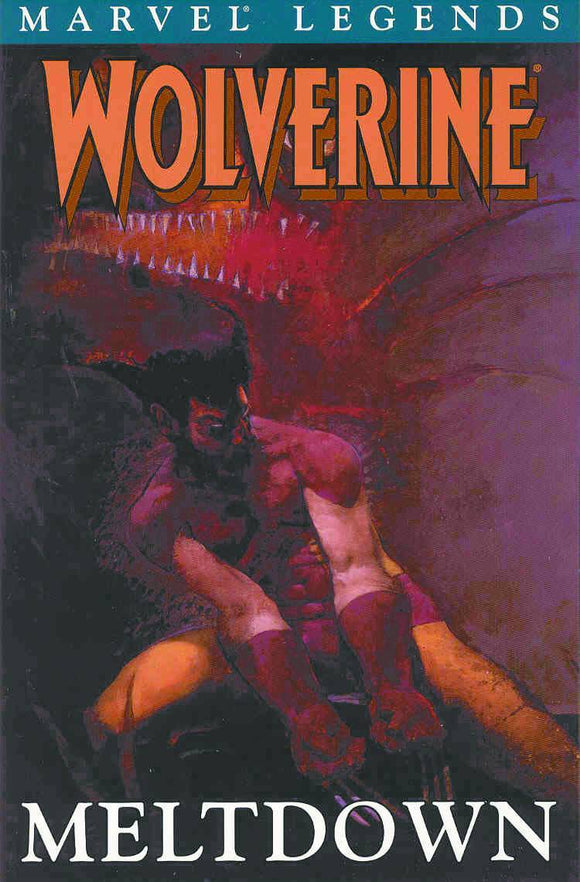 Wolverine Legends Tp Vol 02 Meltdown (Star18049)