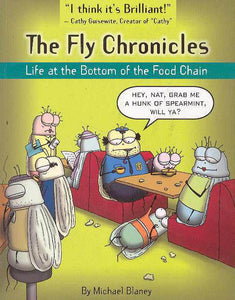 Fly Chronicles Life At The Bottom Of The Food Chain Tp