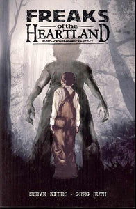 Freaks Of The Heartland Tp Vol 01