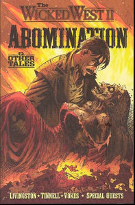 Wicked West Vol 2 Abomination & Other Tales Gn