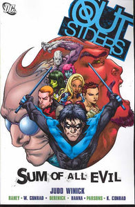 Outsiders Tp Vol 02 Sum Of All Evil (Jul068293)