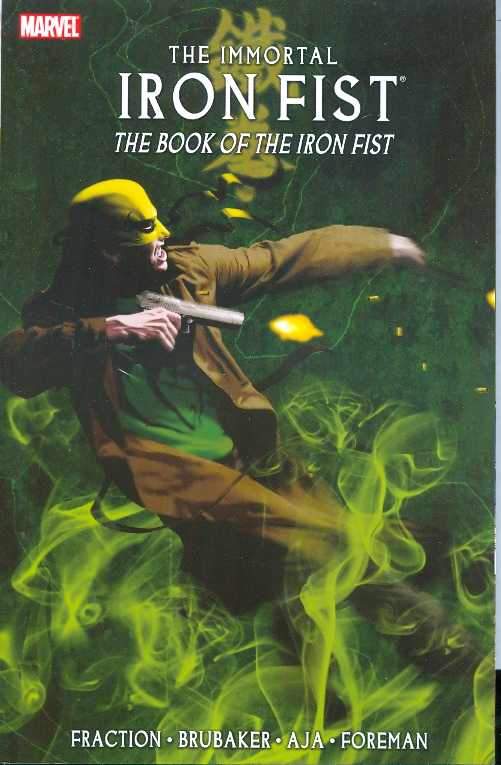 Immortal Iron Fist Tp Vol 03 Book Of Iron Fist (Nov082469)
