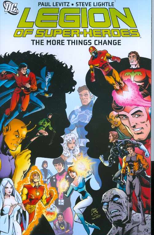 Legion Of Super-Heroes The More Things Change Tp (Sep080174)