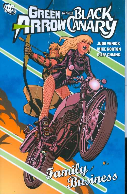 Green Arrow Black Canary Family Business Tp (Oct080169)