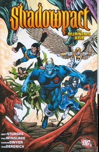 Shadowpact The Burning Age Tp (Oct080174)