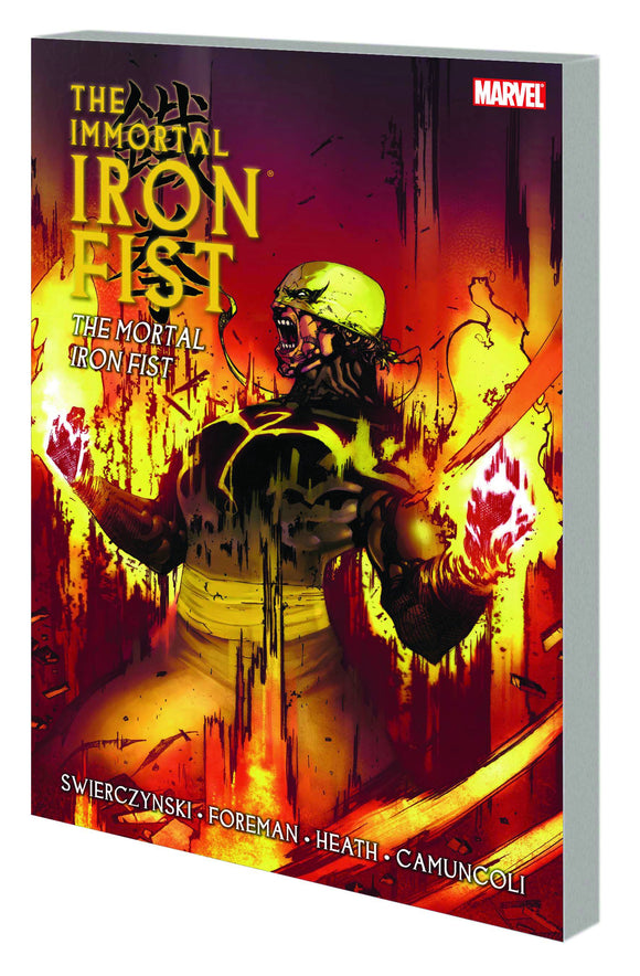 Immortal Iron Fist Tp Vol 04 Mortal Iron Fist