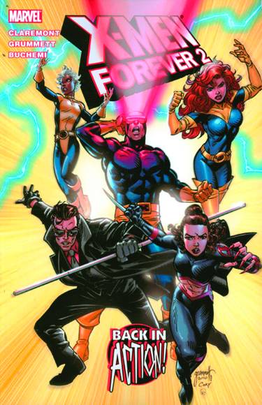 X-Men Forever 2 Tp Vol 01 Back In Action