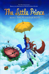 Little Prince Gn Vol 01 Planet Of The Wind