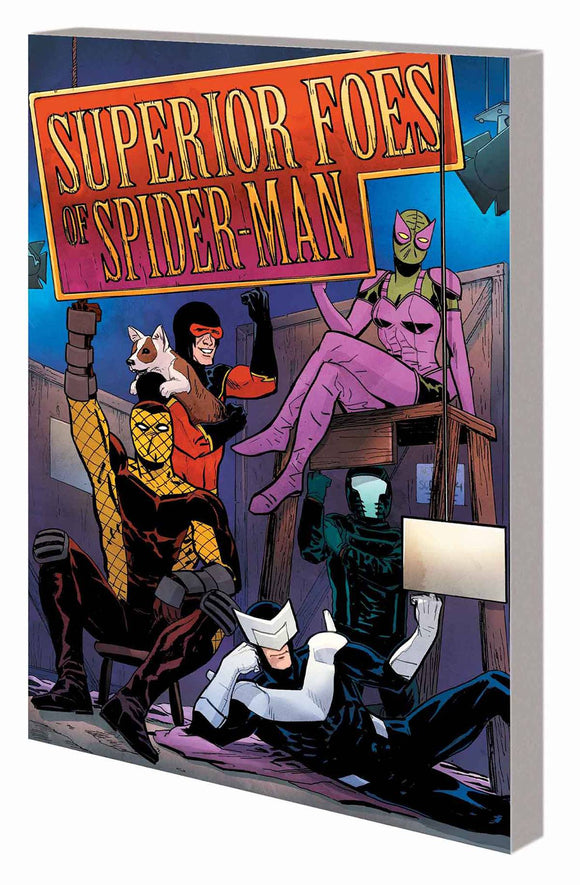 Superior Foes Of Spider-Man Tp Vol 03