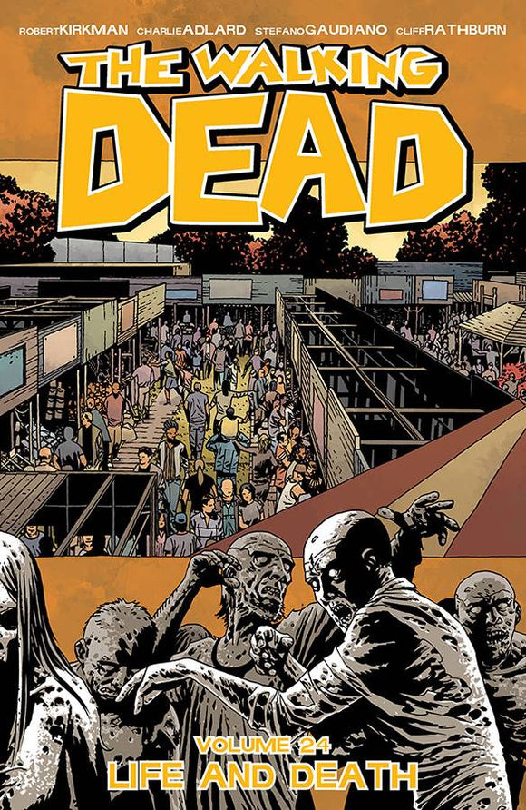 Walking Dead Tp Vol 24 Life And Death