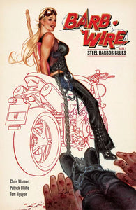 Barb Wire Tp Vol 01 Steel Harbor Blues