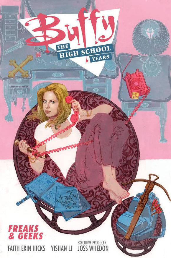 Buffy High School Years Freaks & Geeks Tp