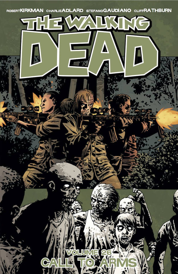 Walking Dead Tp Vol 26 Call To Arms