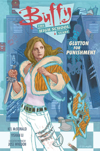 Buffy High School Years Glutton Punishment Tp