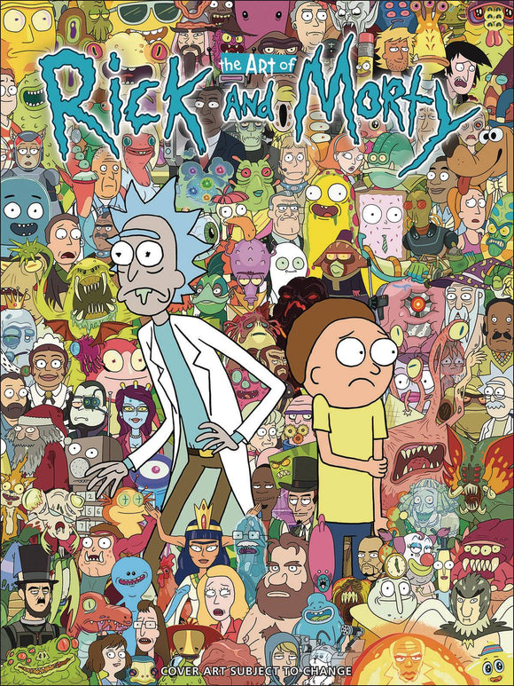 Art Of Rick & Morty Hc