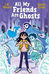 All My Friends Are Ghosts Original GN - Books