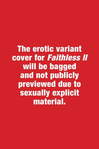 Faithless Ii #1 Cvr B Erotica Connecting Var - Comics