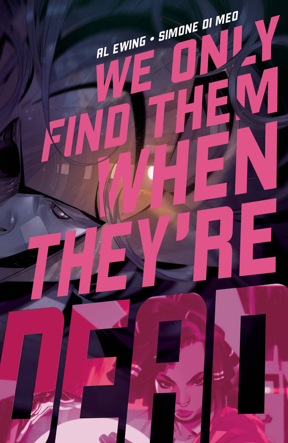 We Only Find Them When Theyre Dead #2 Cvr A Main - Comics