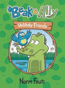 Beak & Ally GN Vol 01 Unlikely Friends - Books