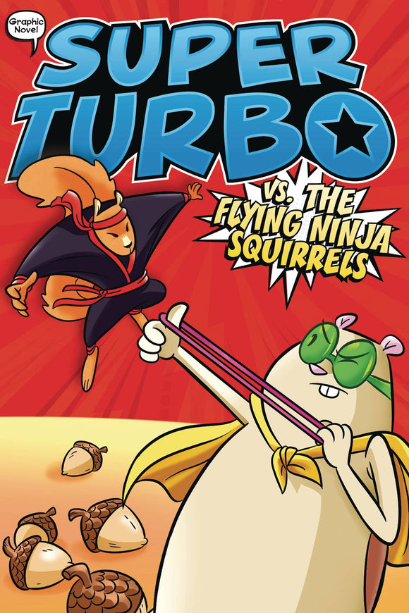 Super Turbo GN Vol 02 vs Flying Ninja Squirrels - Books