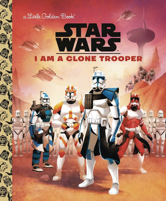 Star Wars Little Golden Book I Am Clone Trooper - Books