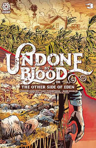 Undone By Blood Other Side of Eden #3 - Comics