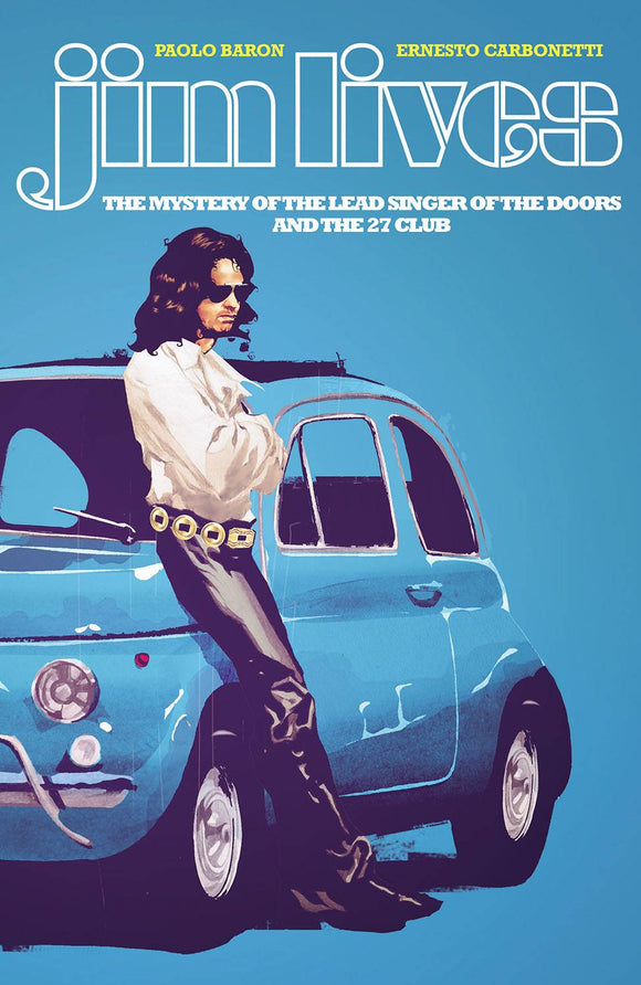 Jim Lives Mystery of The Lead Singer of The Doors TP - Books