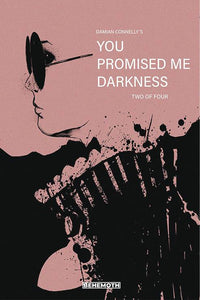 You Promised Me Darkness #2 Cvr C Connelly (1 Per Customer) - Comics