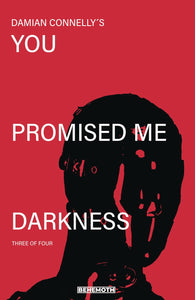 You Promised Me Darkness #3 Cvr A Connelly - Comics