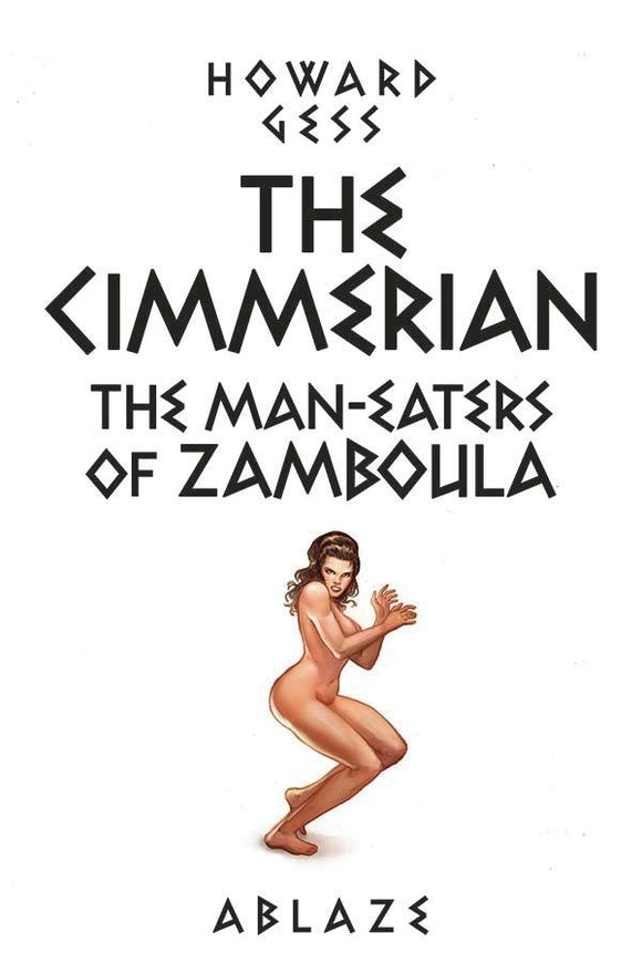 Cimmerian Man-Eaters of Zamboula #1 Cvr E Fritz Casas (1 Per Customer) - Comics